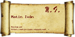 Matin Iván névjegykártya
